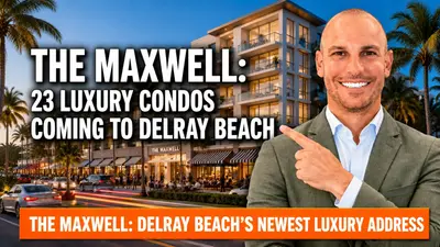 The Maxwell: Boutique Delray Condo Project Built to Honor a Son